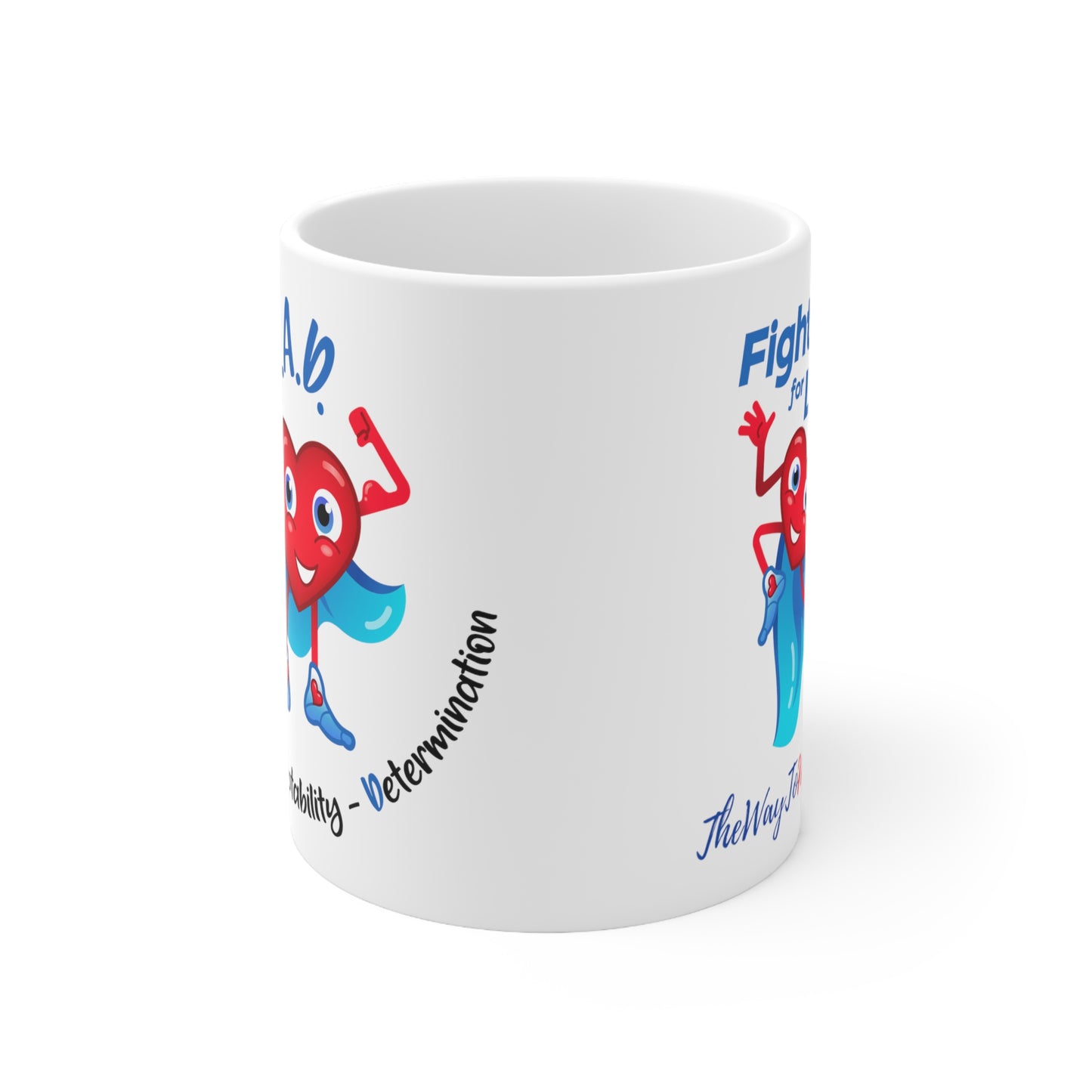 PAD and fighting for life and limb Ceramic Mug 11oz