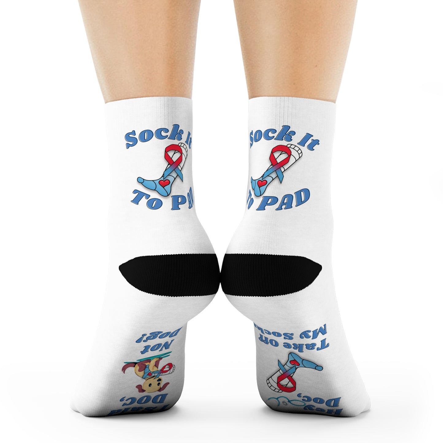 Hey Doc Not Dog Sock It To PAD Crew Socks