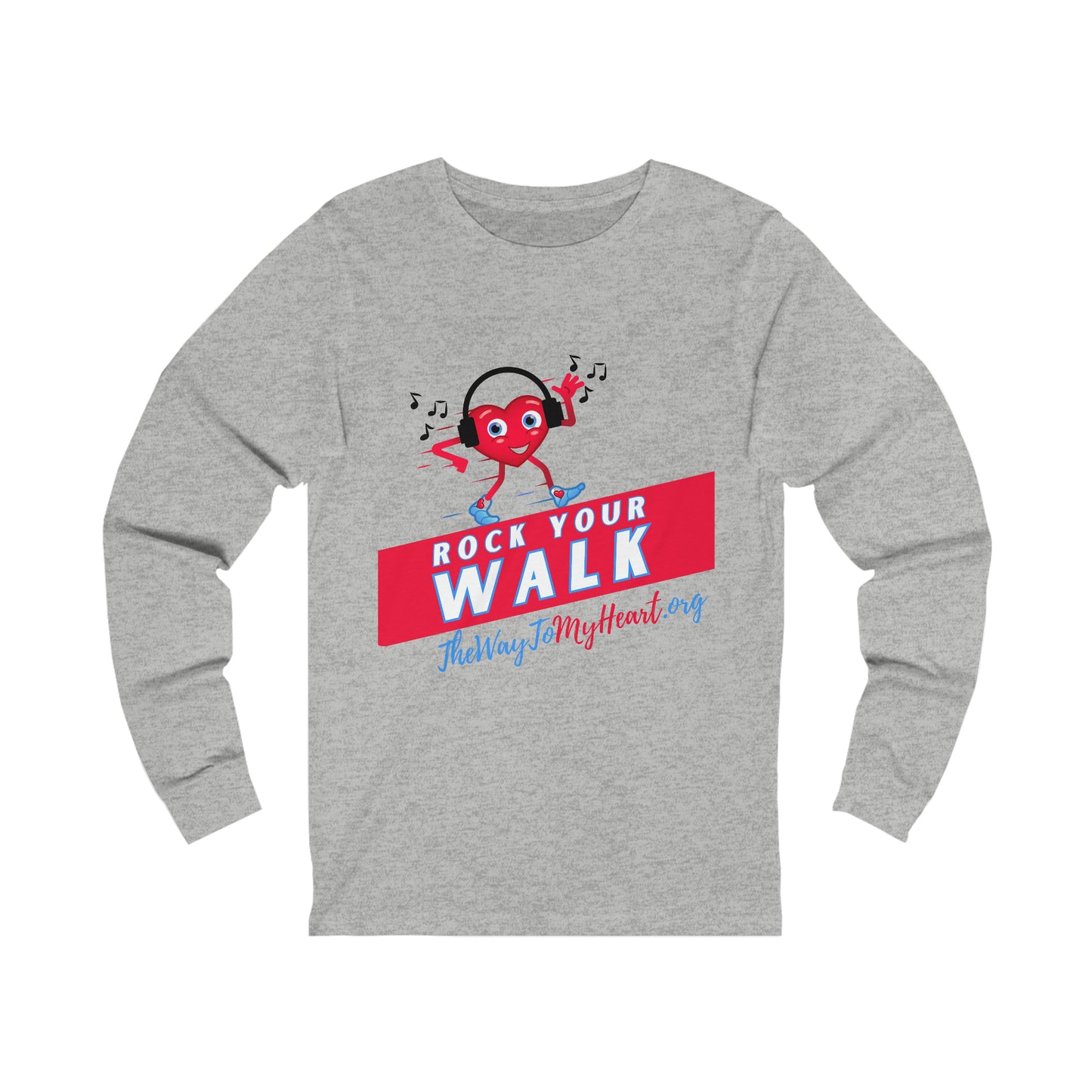 Rock Your Walk Unisex Jersey Long Sleeve Tee