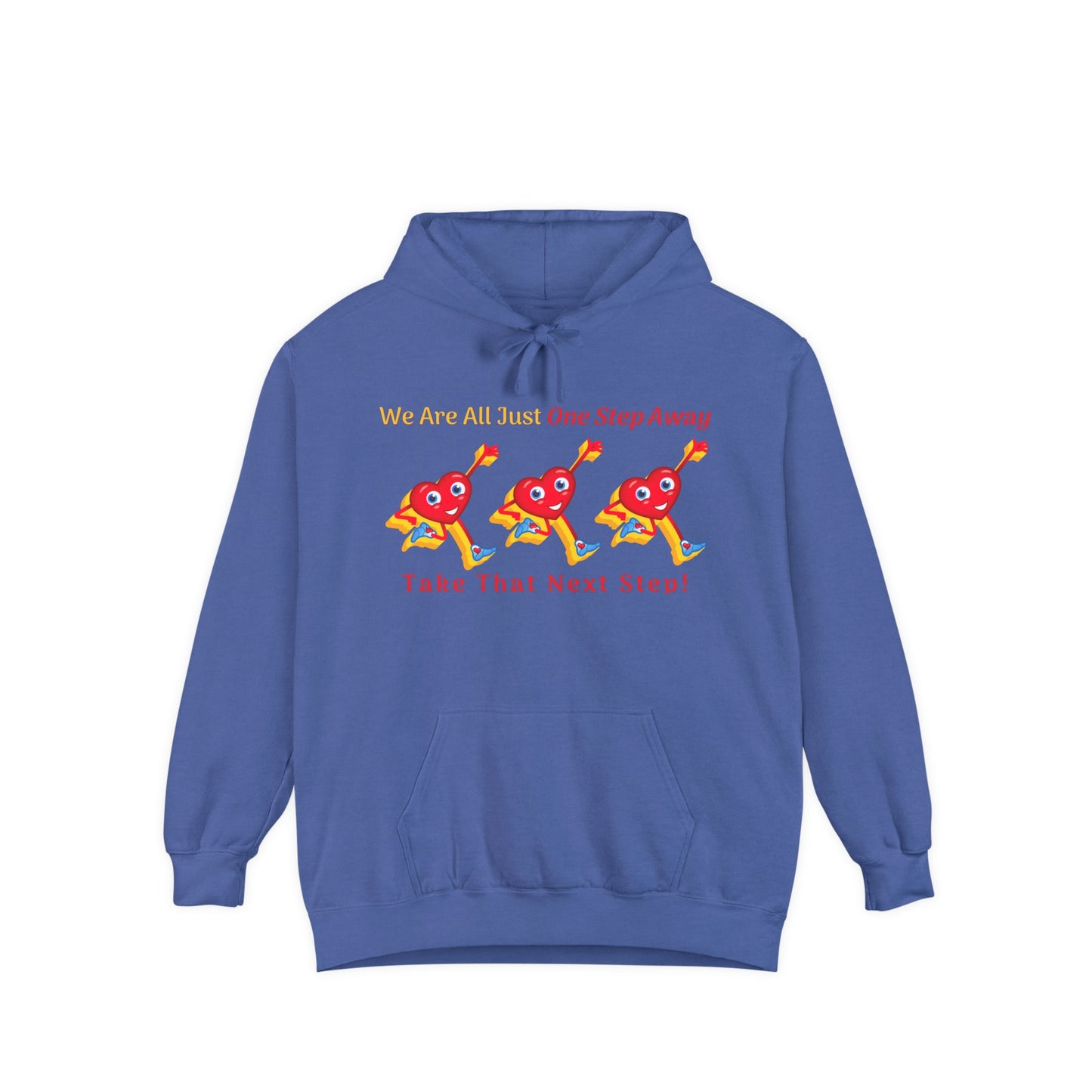 One Step Away Unisex Garment-Dyed Hoodie