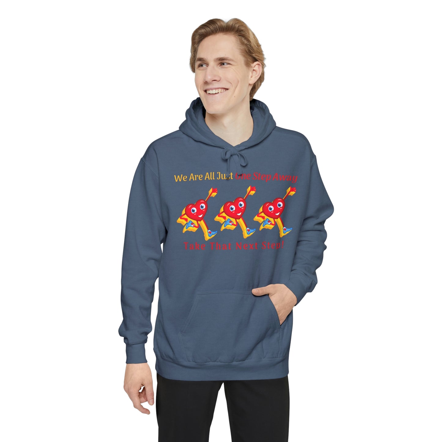 One Step Away Unisex Garment-Dyed Hoodie