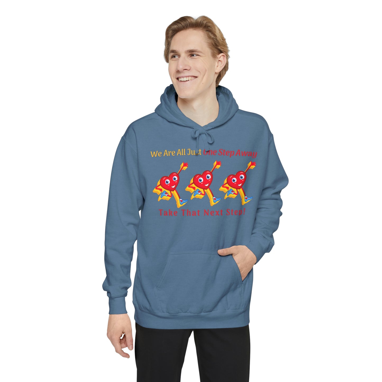 One Step Away Unisex Garment-Dyed Hoodie