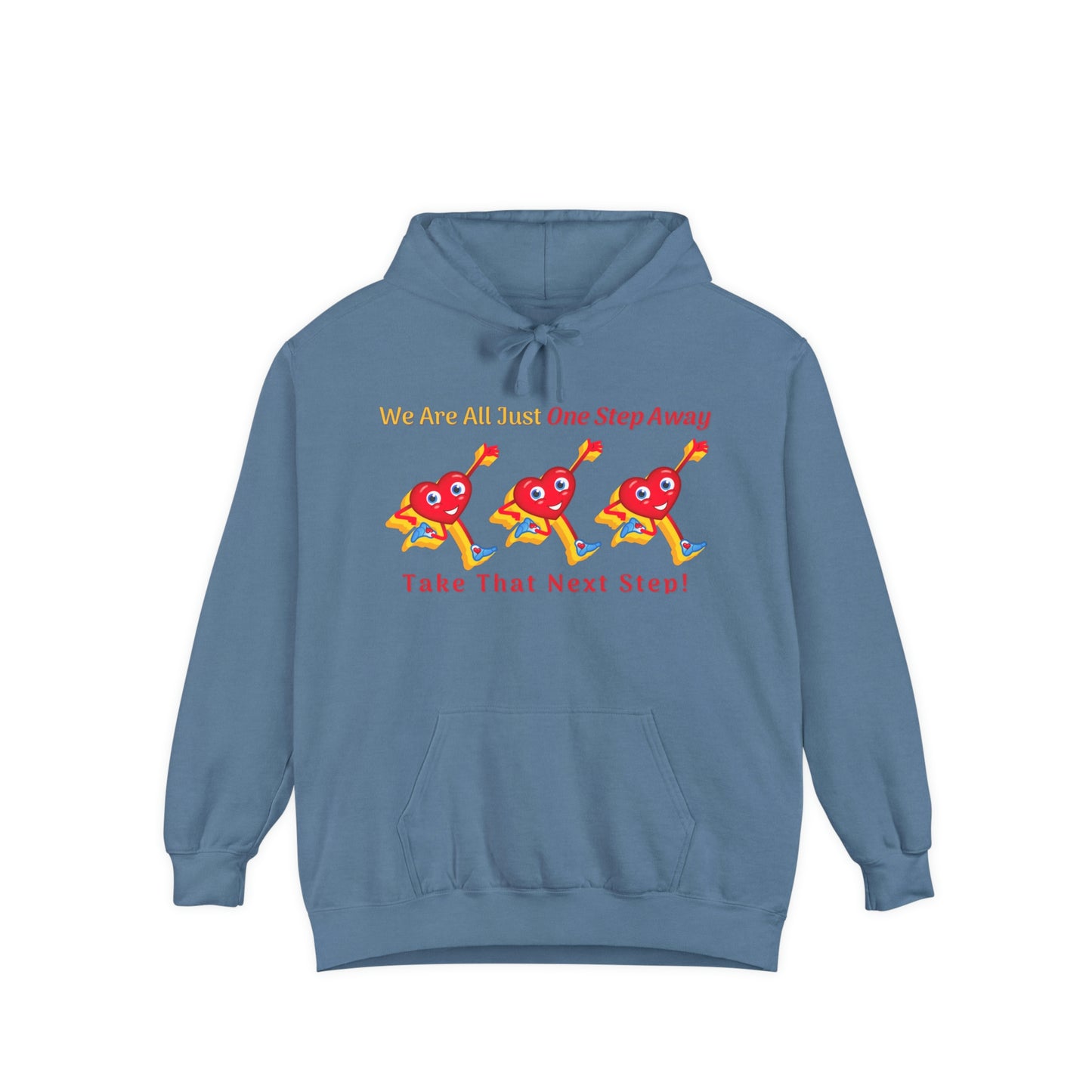 One Step Away Unisex Garment-Dyed Hoodie