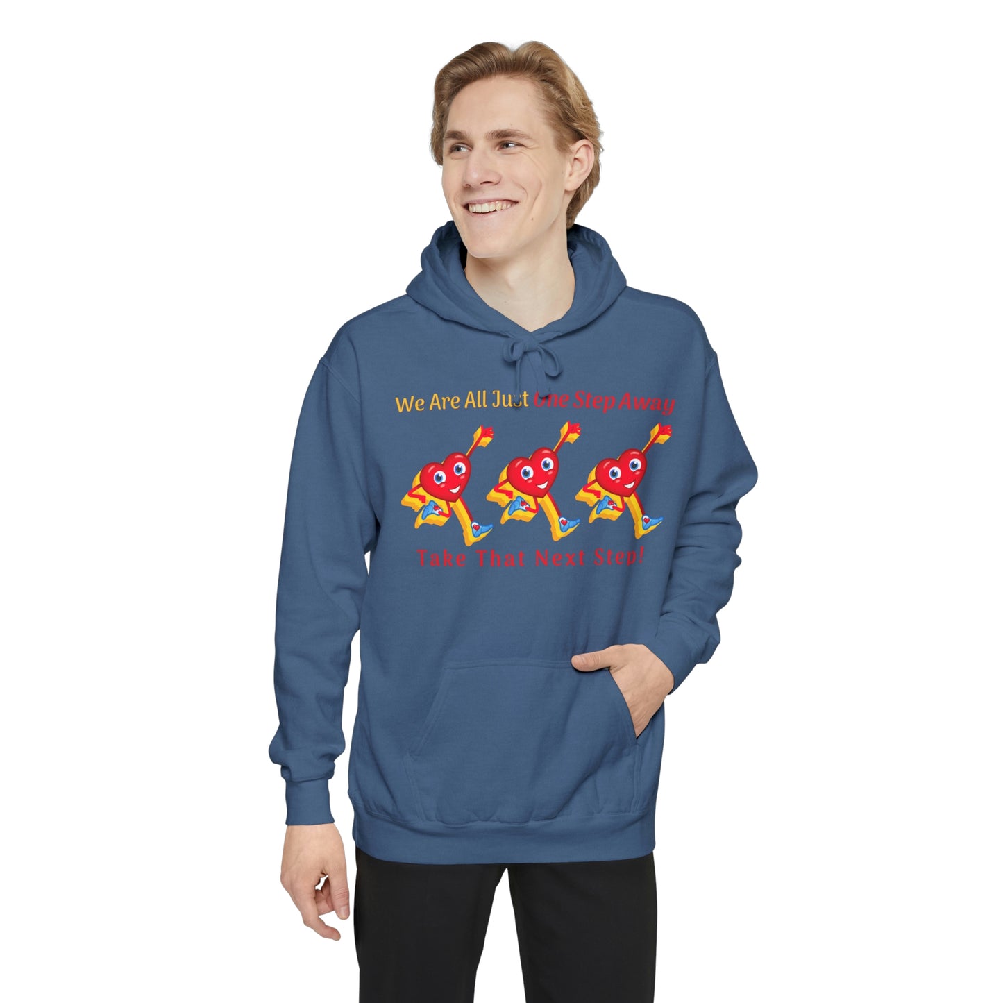 One Step Away Unisex Garment-Dyed Hoodie