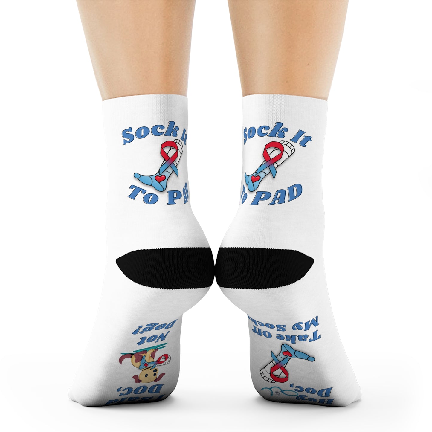 Patients Only - Hey Doc Not Dog Sock It To PAD Crew Socks