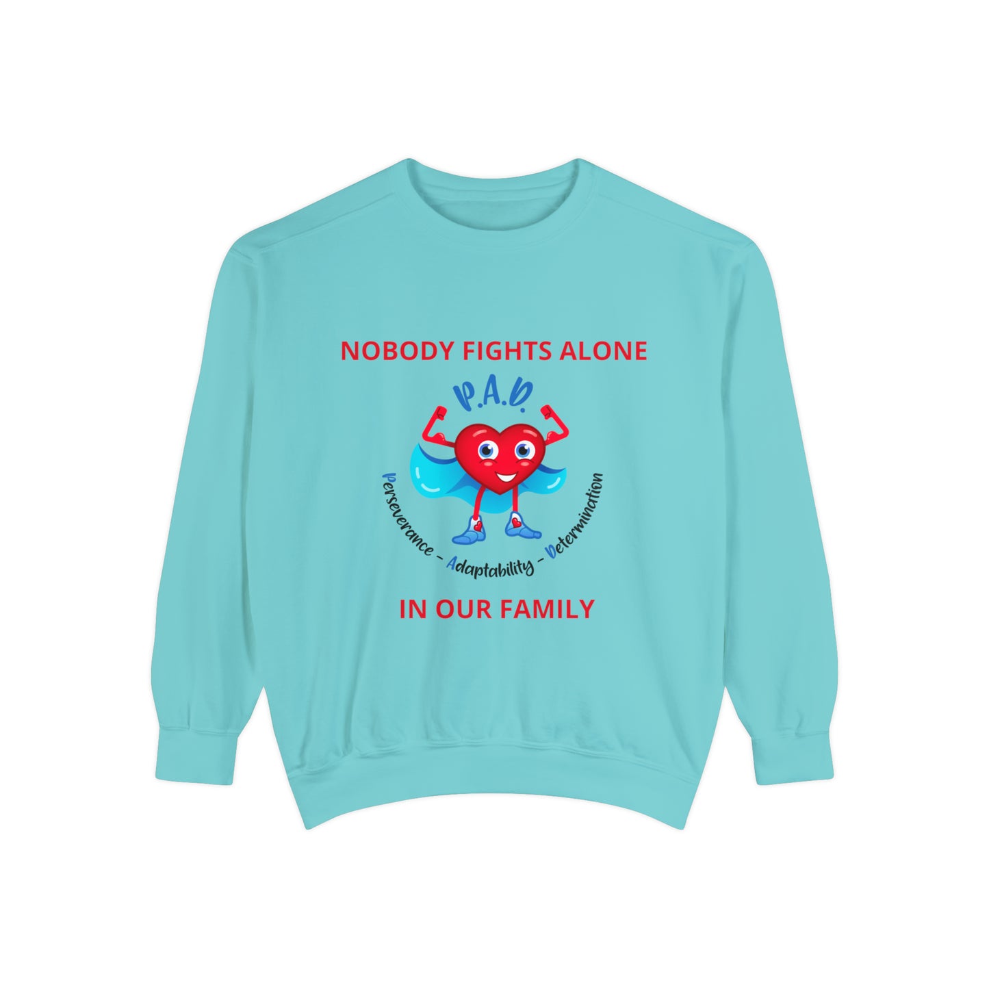 Nobody fights alone Unisex Garment-Dyed Sweatshirt