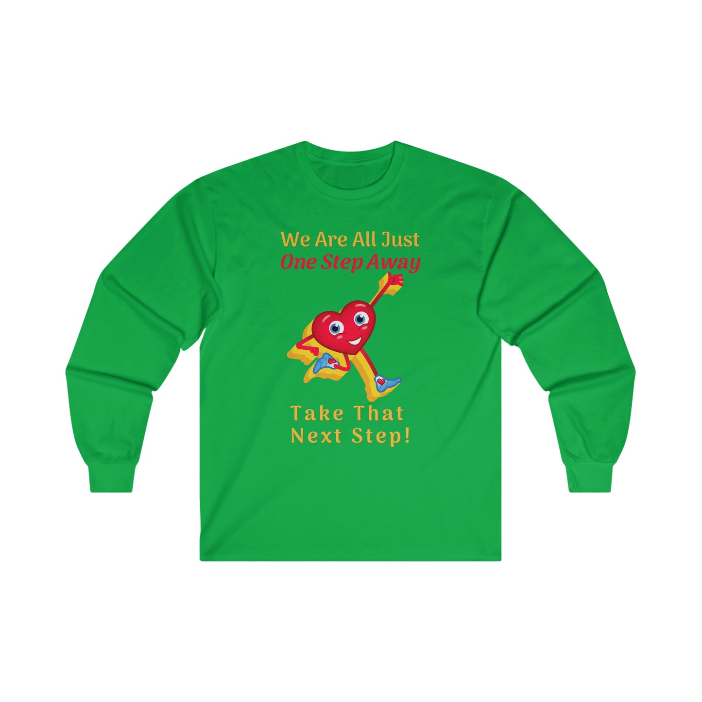 One Step Away Ultra Cotton Long Sleeve Tee